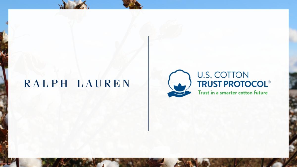 Ralph Lauren and US Cotten Trust Protocol