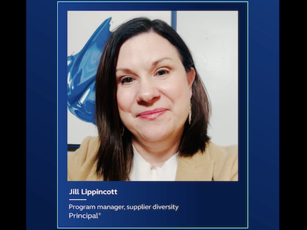 Jill Lippincott, Program manager, supplier diversity, Principal Financial Group.