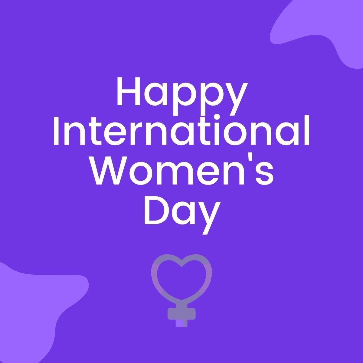 Purple Graphic reading Happy International Women's Day