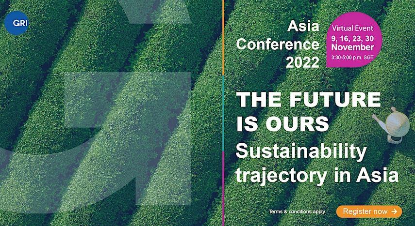 Banner reading, "The Future Is Ours: Sustainability trajectory in Asia"