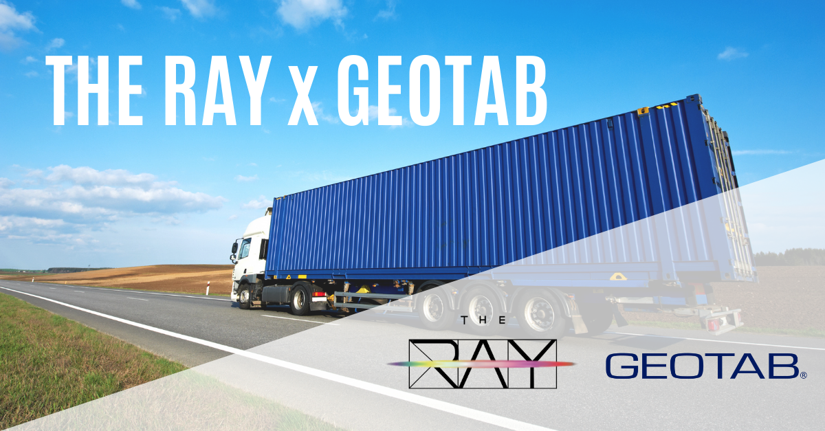 Banner image reading "The Ray x Geotab" with logos and image of a truck